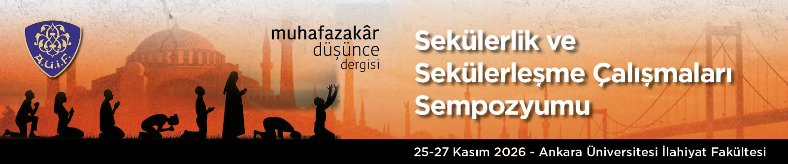 Sekülerlik ve Sekülerleşme Çalışmaları Sempozyumu